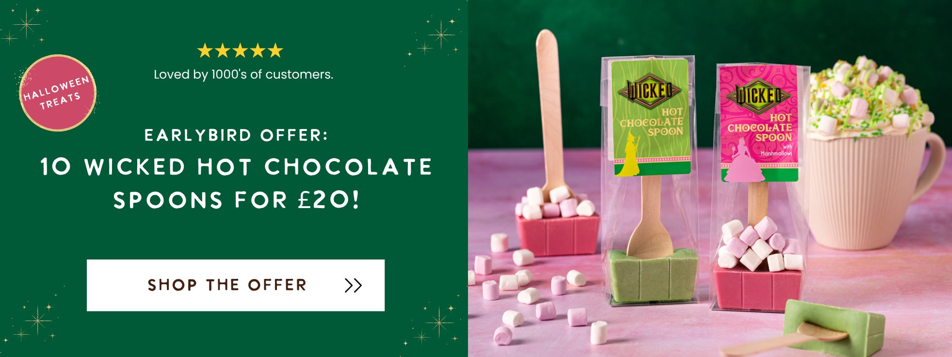 Promotional banner for Wicked Hot Chocolate Spoons, showing two hot chocolate spoons with marshmallows. Text advertises an early bird offer of 10 spoons for £20.
